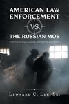 American Law Enforcement Vs. the Russian Mob