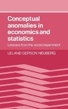 Conceptual Anomalies in Economics and Statistics