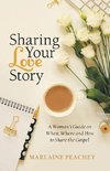 Sharing Your Love Story