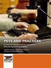 Pots and practices