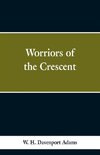 Worriors of the Crescent