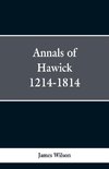 Annals of Hawick,1214-1814