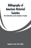 Bibliography of American Historical Societies