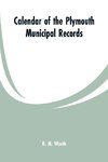 Calendar of the Plymouth municipal records