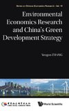 Environmental Economics Research and China's Green Development Strategy