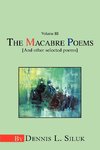 The Macabre Poems [And other selected poems]