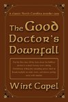 The Good Doctor's Downfall