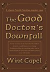 The Good Doctor's Downfall