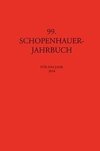 Schopenhauer Jahrbuch 99. Band 2018