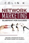 Network Marketing Blueprint for Success