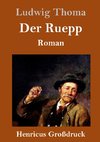 Der Ruepp (Großdruck)