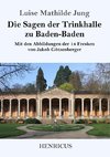 Die Sagen der Trinkhalle zu Baden-Baden