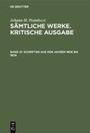 Sämtliche Werke. Kritische Ausgabe, Band 21, Schriften aus den Jahren 1806 bis 1809