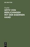 Götz von Berlichingen mit der eisernen Hand