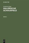 Malerische Schauspiele