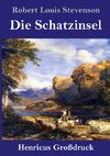 Die Schatzinsel (Großdruck)