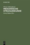 Medizinische Strahlenkunde