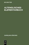 Altenglisches Elementarbuch