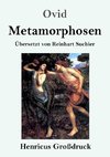 Metamorphosen (Großdruck)