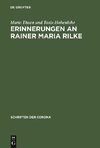 Erinnerungen an Rainer Maria Rilke