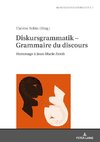 Diskursgrammatik - Grammaire du discours