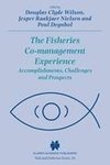 The Fisheries Co-management Experience