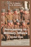 Forecasting in Military Affairs