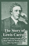 The Story of Lewis Carroll