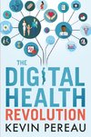 The Digital Health Revolution