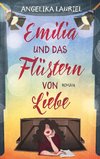 Emilia und das Flüstern von Liebe