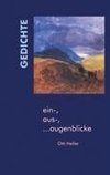 ein-, aus-, ...augenblicke