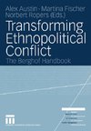 Transforming Ethnopolitical Conflict