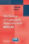 Mechanics of Composite Materials with MATLAB