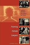 Framing Female Lawyers