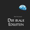 Der blaue Edelstein