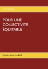 POUR UNE COLLECTIVITÉ ÉQUITABLE