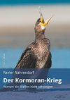 Der Kormoran-Krieg