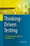 Thinking-Driven Testing