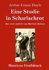 Eine Studie in Scharlachrot (Großdruck)