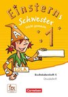 Einsterns Schwester 1. Schuljahr - Erstlesen.Leicht gemacht - Grundschrift Buchstabenheft 5 - Ausgabe 2015