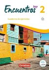 Encuentros Hoy Band 2 - Cuaderno de ejercicios mit Audios online