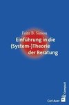 Einführung in die (System-) Theorie der Beratung