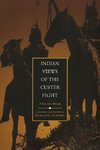 INDIAN VIEWS OF THE CUSTER FIG