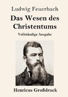 Das Wesen des Christentums (Großdruck)