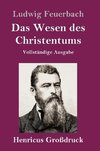 Das Wesen des Christentums (Großdruck)