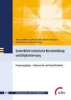 Gewerblich-technische Berufsbildung und Digitalisierung