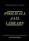 POOLHALL JAIL LIBRARY