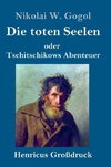 Die toten Seelen (Großdruck)