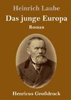 Das junge Europa (Großdruck)