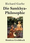 Die Samkhya-Philosophie (Großdruck)